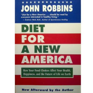 Diet For A New America