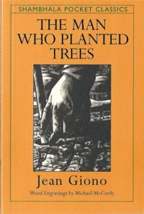 The Man Who Planted Trees